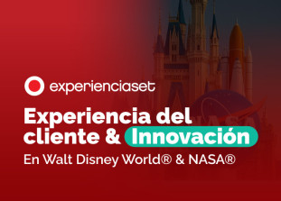 Experiencia del Cliente & Innovación en Walt Disney World® & NASA
